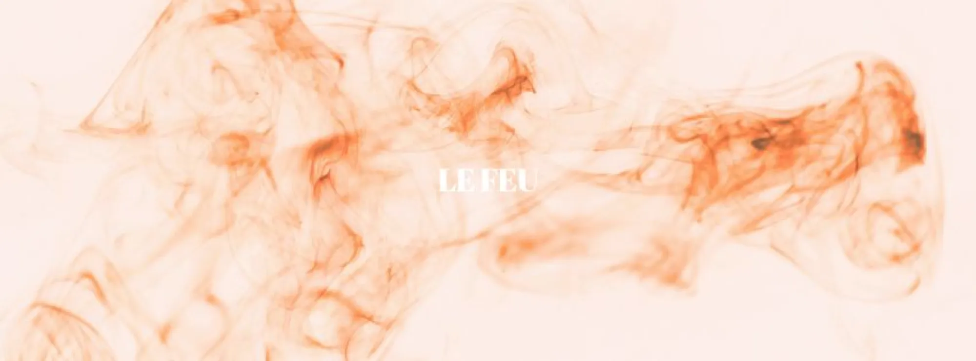 Header Le feu